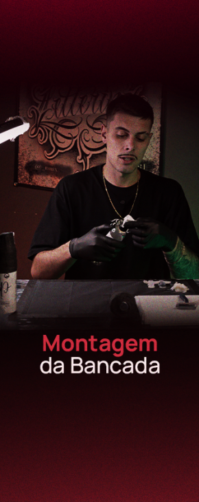 10- MONTAGEM DA BANCADA - Curso Custom lettering por ramex